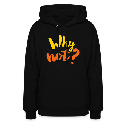 Why Not? Hoodie - Bargain Casual Wear - 