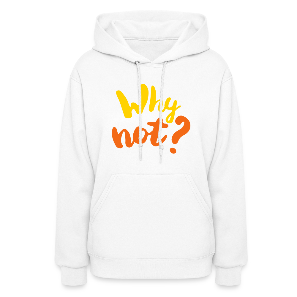 Why Not? Hoodie - Bargain Casual Wear - 