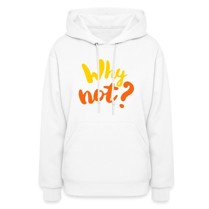 Why Not? Hoodie - Bargain Casual Wear - 